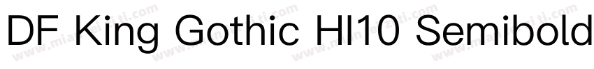 DF King Gothic HI10 Semibold字体转换